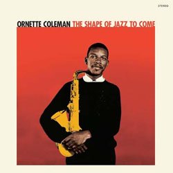 画像1: アナログ ORNETTE COLEMAN / The Shape Of Jazz To Come  + 2 Bonus Tracks [180g重量盤LP]] (20TH CENTURY MASTERWORKS)