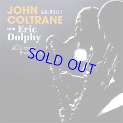 画像1: JOHN COLTRANE QUINTET  WITH ERIC DOLPHY/ The Complete 1962 - Birdland Broadcasts [CD]] (FINGERPOPPIN)