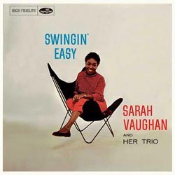 画像1: アナログ SARAH VAUGHAN  & HER TRIO / Swingin’ Easy + 5 Bonus Tracks [LP]] (SUPPER CLUB)