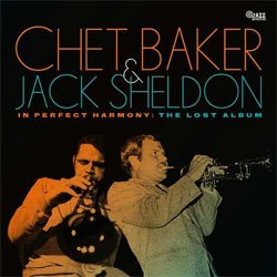 画像1: CHET BAKER / In Perfect Harmony: The Lost Album  [digipackCD]] (JAZZ DETECTIVE)　