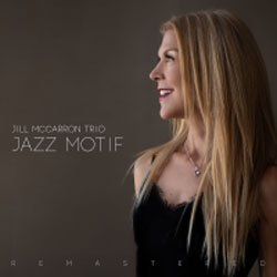 画像1: JILL McCARRON(ジル・マッキャロン)  / Jazz Motif [CD]] (JAZZBIRD RECORDS)