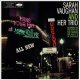 アナログ SARAH VAUGHAN & HER TRIO / At Mister Kelly's + 5 Bonus Tracks [180g重量盤LP]] (SUPPER CLUB)