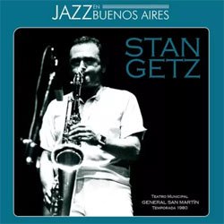 画像1: STAN GETZ /Jazz En Buenos Aires1980 [CD]] (RGS MUSIC)