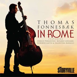 画像1: THOMAS FONNESBAEK (トマス・フォネスベク)(b)  / In Rome [digipackCD]] (STORYVILLE)