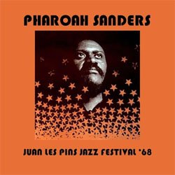画像1: PHAROAH SANDERS / Juan Les Pins Jazz Festival 1968  (OFFBEAT RECORDS)