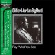 アナログ CLIFFORD JORDAN  / Play What You Feel  [2LP]] (P-VINE)