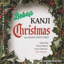 画像1: 太田寛二 KANJI OHTA TRIO /  Bebop KANJI Christmas  [digipackCD]] (JULIAN  RECORDS)