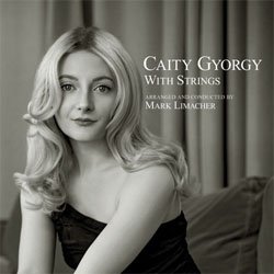 画像1: CAITY GYORGY (ケイティ・ジョージ)(vo) / Caity Gyorgy with Strings [CD]] (SPOON)