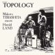 MAKOTO TERASHITA 寺下誠(p) /  TOPOLOGY / トポロジー [CD]]  (ULTRA VYBE)
