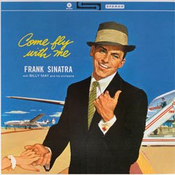 画像1: アナログ　FRANK SINATRA / Come Fly With Me  [180g重量盤LP]] (WAXTIME)