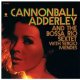 アナログ  CANNONBALL ADDERLEY/And the Bossa Rio Sextet With Sergio Mendes  [180g重量盤LP]] (WAXTIME)