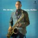 アナログ SONNY ROLLINS / The Bridge + 1 Bonus Track  [180g重量盤LP]] (WAXTIME)