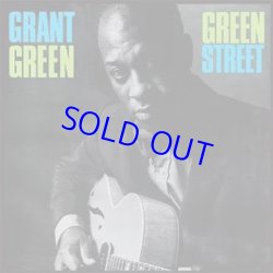 画像1: アナログ GRANT GREEN / Green Street [180g重量盤LP]] (WAXTIME)