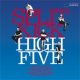 HIGH FIVE /Split Kick (EMI JAPAN)