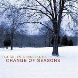 画像1: TIM GREEN & TRIO CAMBIA /Change Of Seasons