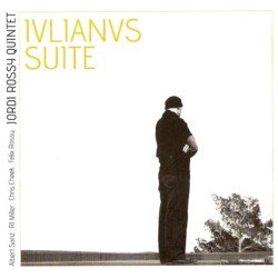 画像1: JORDI ROSSY QUINTET /Ivlianvs Suite (CD) (KARONTE)