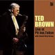 TED BROWN / Live At PIT INN,Tokyo (CD) (MARSHMALLOW EXPORT)