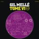 GIL MELLE/Tome VI(VERVE)