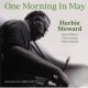HERBIE STEWARD /One Morning In May(紙ジャケ)