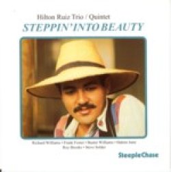 画像1: HILTON RUIZ TRIO/Steppin' Into Beauty