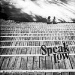 画像1: SPEAK LOW/Speak Low