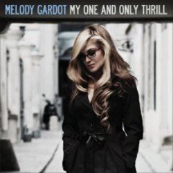 画像1: ボーナスCD付MELODY GARDOT /My One And Only Thrill (digipack2CD) Special Edition