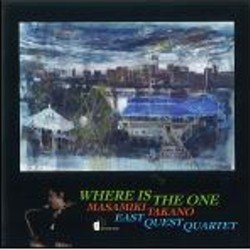 画像1: 高野正幹EAST QUEST QUARTET /Where Is The One (CD) (GROOVE HEARTS)