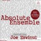 ABSOLUTE ENSEMBLE  FEATURING JOE ZAWINUL /Absolute Zawinul (KKE)