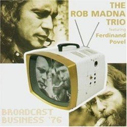 画像1: THE ROB MADNA TRIO /Broadcast Business 76 Feat. F.Povel　(DAYBREAK)