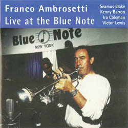 Franco Ambrosetti フランコ アンブロゼッティ Tp ライヴ アット ブルーノート Cd Enja 第2期 ディスクノート Franco Ambrosetti フランコ アンブロゼッティ Tp ライヴ アット ブルーノート Cd Enja 第2期 ディスクノート