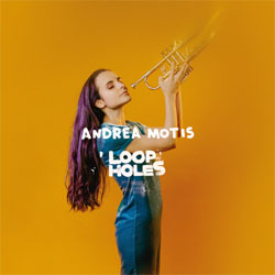 Andrea Motis(vo.tp) / Loop Holes [紙ジャケCD]] (MIZAK)