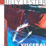 画像: BILLY LESTER TRIO/Visceral  (COPPENS/USA)