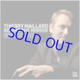 画像: [PIANO TRIO] THIERRY MAILLARD /Behind the Mirror (digipack2CD) (PLUS LION)