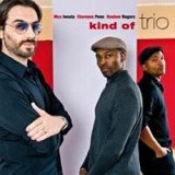 画像: 再入荷！MAX IONATA / RUBEN ROGERS / CLARENCE PENN / Kind Of Trio (VIA VENETO JAZZ)