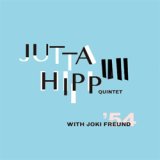 画像: (初回限定特価) JUTTA HIPP QUINTET / With Joki Freund.1954 （紙ジャケCD) (JAZZHUS) 