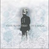 画像: 復刻！STEVE  KUHN TRIO / Life's Magic [digipackCD] (SUNNYSIDE)