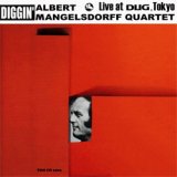 画像: 廃盤　ALBERT MANGELSDORFF QUARTET  /  Diggin' live at DUG, Tokyo   (CD) (THREE BLIND MICE)