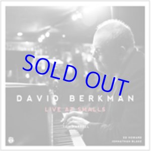 画像: DAVID BERKMAN(p)  / Live At Smalls (digipackCD)  (OFF MINOR /原盤SMALLS LIVE/US)