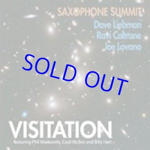 画像: SAXOPHONE SUMMIT / Visitation [digipackCD] (ARTIST SHARE) 