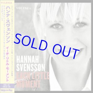 画像: JAN LUNDGREN(p) 参加　HANNAH SVENSSON(vo) / Each Little Moment [CD] (VOLENZA)