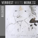 画像:  RONY VERBIEST(acc.bs) /  Released: Verbiest Meets Monk Father & Son (SEPTEMBER[CD] (SEPTEMBER)