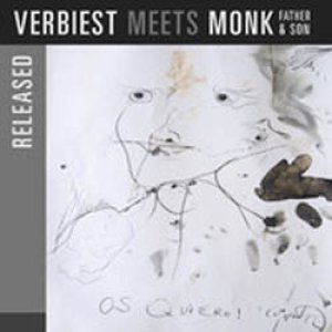 画像:  RONY VERBIEST(acc.bs) /  Released: Verbiest Meets Monk Father & Son (SEPTEMBER[CD] (SEPTEMBER)