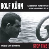 画像: ROLF KUHN(cl) / Stop Time! [digipackCD] (SONORAMA) 