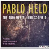 画像: PABLO HELD(p) / The Trio Meets John Scofield [digipackCD] (PIROUET)