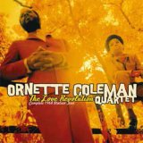 画像: ORNETTE COLEMAN QUARTET / The Love Revolution Complete 1968 Italian Tour [2CD] (SOLAR)