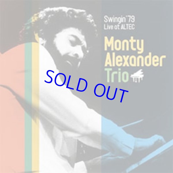 画像1: MONTY ALEXANDER TRIO(モンティ・アレキサンダー) / Swingin`79 Live At Altec [CD] (MUZAK)