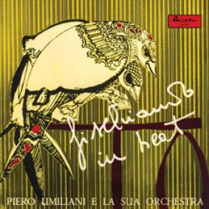 画像: アナログ　PIERO UMILIANI E LA SUA ORCHESTRA / Fischiando in beat　[LP+bonus CD] (SCHEMA)