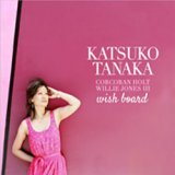 画像: KATSUKO TANAKA / Wish BOARD [digipackCD] (KATSUKO MUSIC)