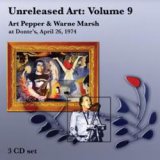 画像: 未発表音源  ART PEPPER /  Unreleased Art Vol 9 Art Pepper & Warne Marsh at Donte’ s April 26, 1974[3CD] (ART PEPPER MUSIC)