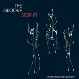 画像: THE GROOVE(KJELL JANSSON(b) ) / Stop It!  [CD] (IMOGENA）